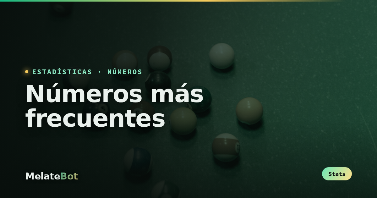 Números más frecuentes del Melate: los calientes y fríos de la historia